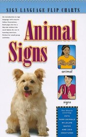 Animal Signs (Sign Language Flip Charts)