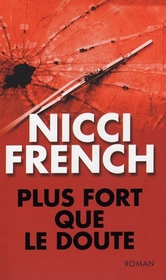 Plus fort que le doute (What to do When Someone Dies) (French Edition)