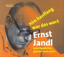 him hanflang war das wort. CD. Sprechgedichte, gelesen vom Autor.