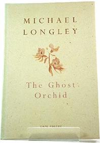 The Ghost Orchid
