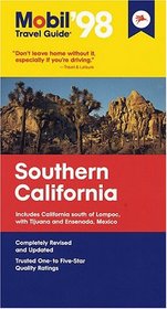 Mobil 98: Southern California (Mobil Travel Guides)