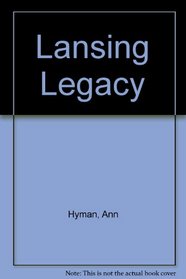Lansing Legacy