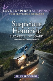 Suspicious Homicide (Honor Protection Specialists, Bk 4) (Love Inspired Suspense, No 1115) (True Large Print)