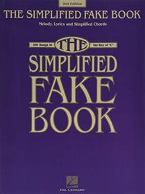 Simplified Fake Book: 100 Songs in the Key of 