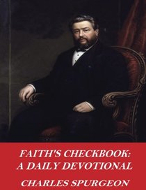 Faith's Checkbook: A Daily Devotional