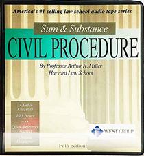 Civil Procedure: Sum & Substance (The 