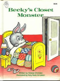 Becky's Closet Monster (Just Ask Book)