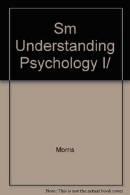 Sm Understanding Psychology I/