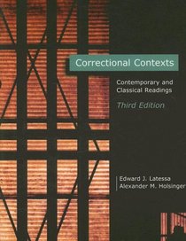 Correctional Contexts: Contemporary and Classical Readings