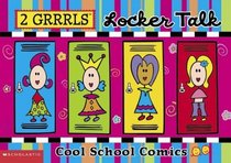 Locker Talk: Cool School Comics