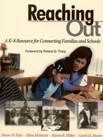 Reaching Out: A K-8 Resource for Connecting Families and Schools