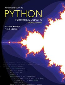 A Student's Guide to Python for Physical Modeling: Updated Edition