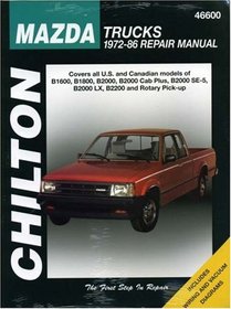 Mazda: Trucks 1972-86 (Chilton's Total Car Care Repair Manuals)