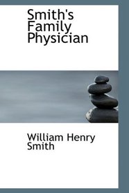 Smith's Family Physician
