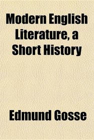 Modern English Literature, a Short History