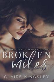 Broken Miles (The Miles Family Series)