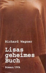 Lisas geheimes Buch: Roman