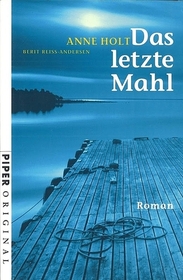 Das letzte Mahl No Echo (Hanne Wilhelmsen, Bk 6) (German Edition)