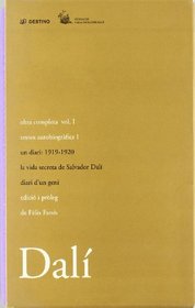 Salvador Dali. Obra completa, vol.1. Textos autobiogràfics, 1