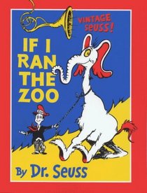 If I Ran the Zoo (Dr Seuss)