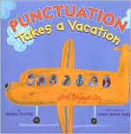 Punctuation Takes a Vacation (Mr. Wright's Class)