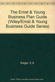 The Ernst & Young Business Plan Guide (Ernst &Young Business Guide Series)