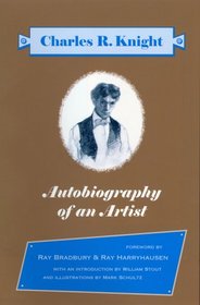 Autobiography of an Artist: Charles R. Knight