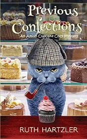 Previous Confections: An Amish Cupcake Cozy Mystery
