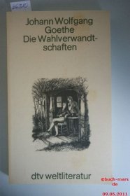Die Wahlverwandschaften (German Edition)