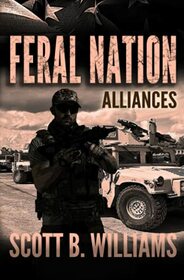 Feral Nation - Alliances (Feral Nation Series)