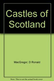 Castles of Scotland: A Collins Map