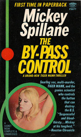 The By-Pass Control (Tiger Mann Series) (Signet P3077)