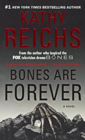 Bones Are Forever