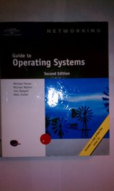 Guide to Operating Systems, Second Edition