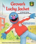 GROVER'S LUCKY JACKET (Sesame Street Start-to-Read Books)