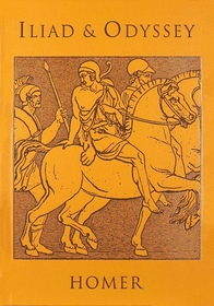 The Complete Homer - The Iliad and The Odyssey