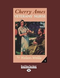 Cherry Ames, Veterans' Nurse (EasyRead Large Edition)