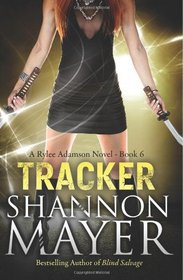 Tracker (Rylee Adamson, Bk 6)