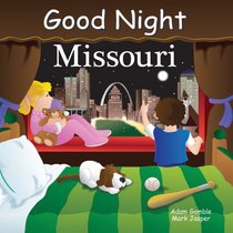 Good Night Missouri (Good Night Our World series)