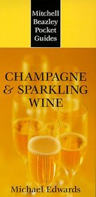 Mitchell Beazley Pocket Guide: Champagne & Sparkling Wine (Mitchell Beazley Pocket Guides)