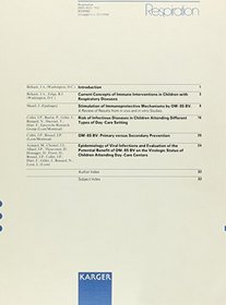 Respiratory Immune Defense in Children: Current Knowledge and Possible Therapeutic Interventions (Journal : Respiration, Vol. 61, Supplement1, 1994)