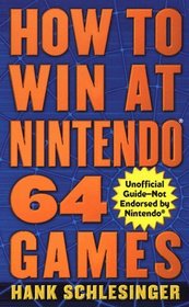 How to Win at Nintendo 64 Games