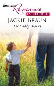 The Daddy Diaries (Harlequin Romance, No 4228) (Larger Print)
