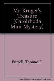 Mr. Kruger's Treasure (Carolrhoda Mini-Mystery)