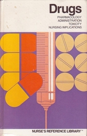 Drugs (Nurse's reference library)