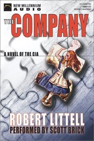 The Company: A Novel of the CIA 1951-91 (New Millennium Audio)