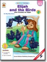 Elijah and the Birds (Stick-With-Me Bible Stories)