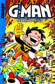 G-Man Volume 1: Learning To Fly Digest