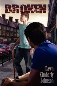 Broken (Broken, Bk 1)