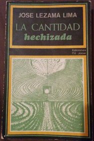 La cantidad hechizada (La Vela latina, 7. Ensayo) (Spanish Edition)